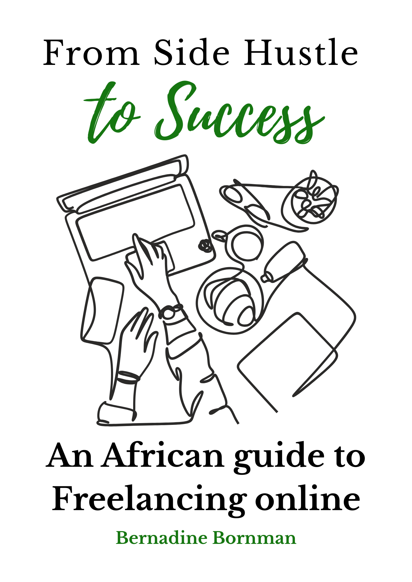 From SIde Hustle to Success Handbook Only